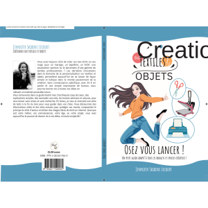 livre Créations textiles objets, osez vous lancer ! 