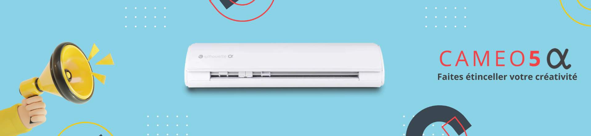 Silhouette Cameo 5 Alpha - Faites étinceller votre créativité
